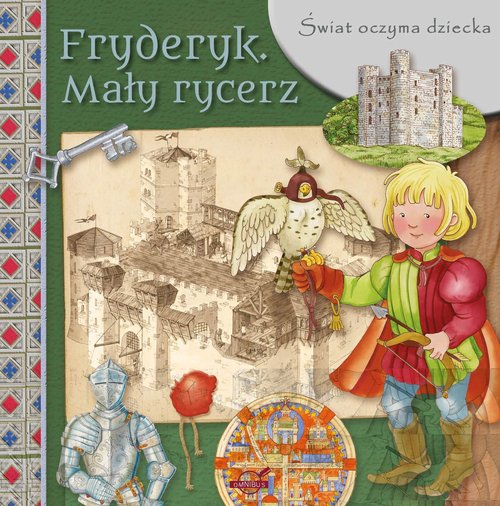 Image of Świat oczyma dziecka Fryderyk Mały rycerz