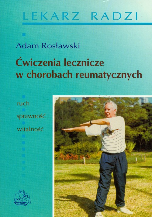 Image of Ćwiczenia lecznicze w chorobach reumatycznych