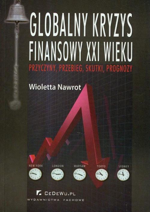 Image of Globalny kryzys finansowy XXI wieku