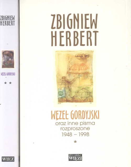 Image of Węzeł gordyjski Tom 1/2 oraz inne pisma rozproszone 1948-1998