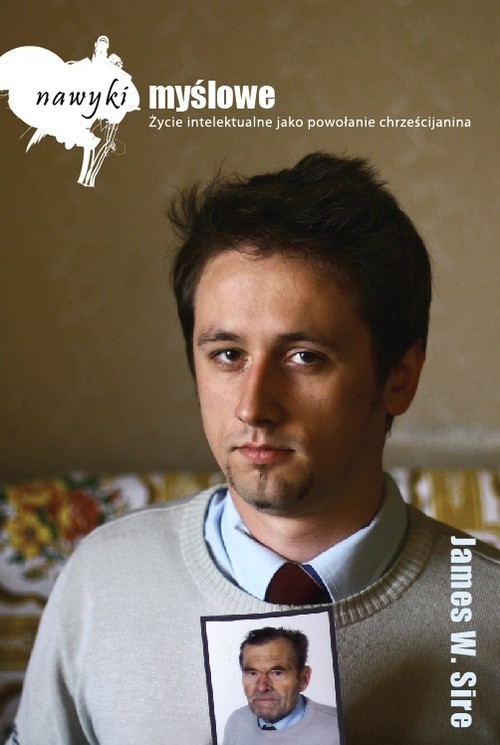 Image of Nawyki myślowe Życie intelektualne jako powołanie chrześcijanina