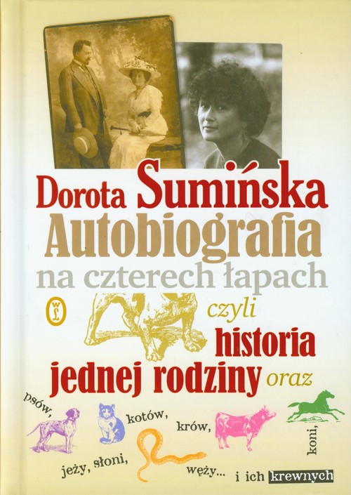 Image of Autobiografia na czterech łapach czyli historia jednej rodziny