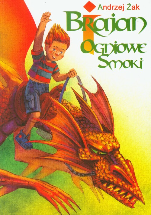 Image of Brajan i ogniowe smoki