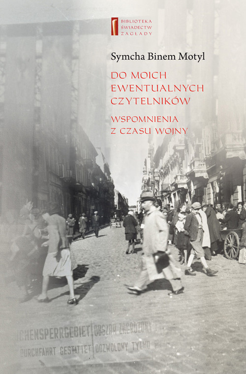 Image of Do moich ewentualnych cztelników Wspomnienia z czasu wojny