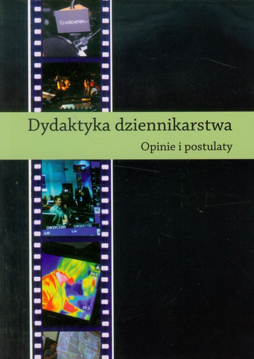 Image of Dydaktyka dziennikarstwa Opinie i postulaty