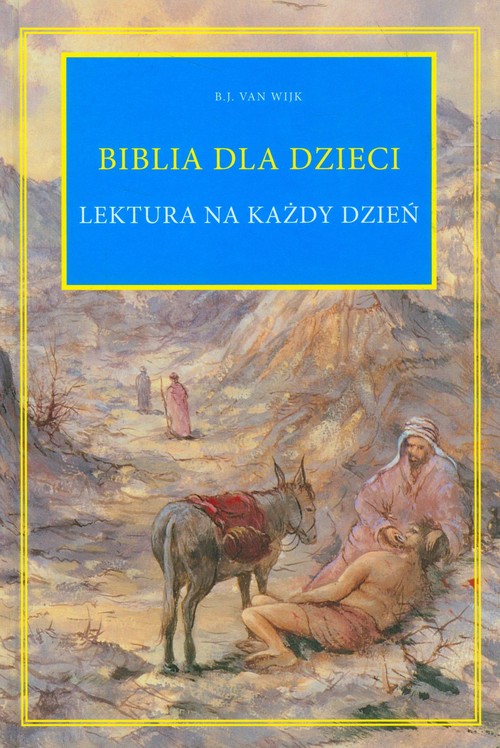 Image of Biblia dla dzieci lektura na każdy dzień