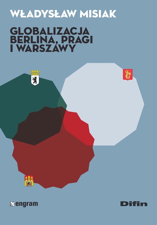 Image of Globalizacja Berlina Pragi i Warszawy