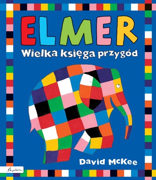 Image of Elmer Wielka księga przygód