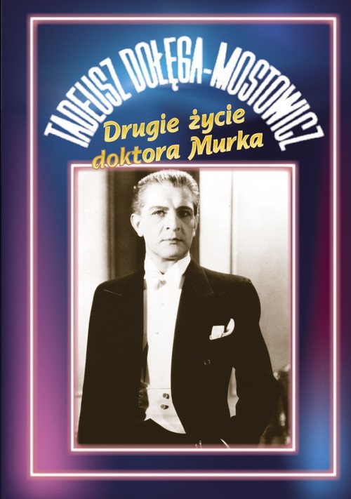 Image of Drugie życie doktora Murka