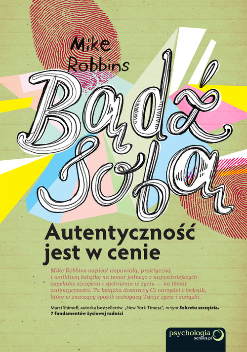 Image of Bądź sobą Autentyczność jest w cenie