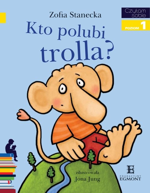 Image of Czytam sobie Poziom 1 Kto polubi trolla?