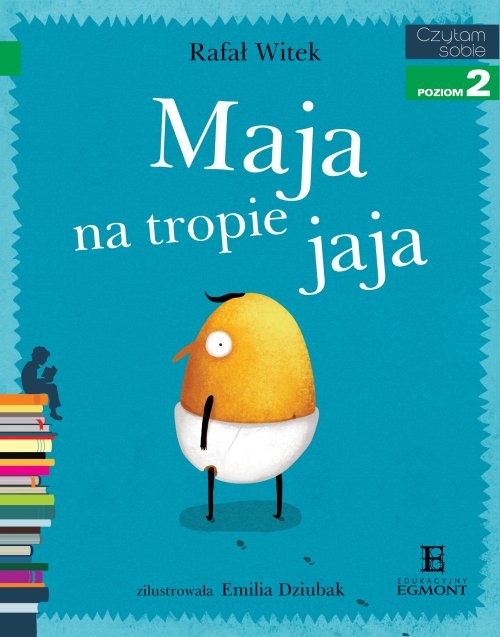 Image of Czytam sobie Maja na tropie jaja Poziom 2