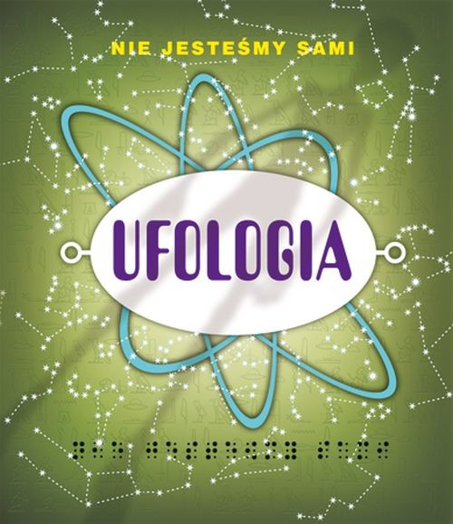 Image of Ufologia Kompletny przewodnik po sprawach pozaziemskich