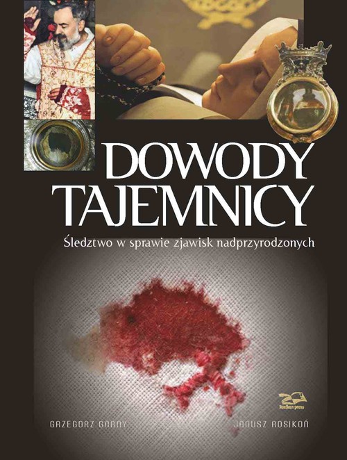 Image of Dowody Tajemnicy Śledztwo w sprawie zjawisk nadprzyrodzonych