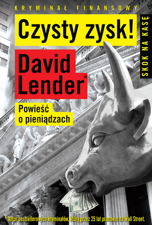 Image of Czysty Zysk Powieść o pieniądzach
