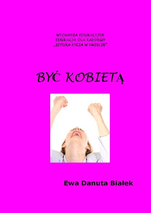 Image of Być kobietą Instrukcja obsługi siebie
