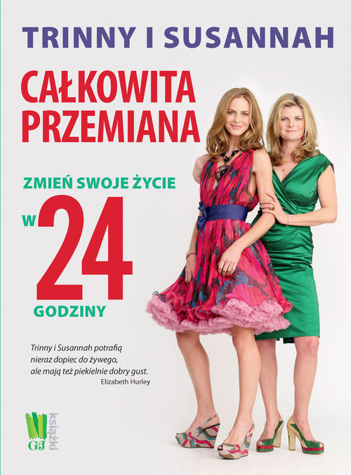 Image of Całkowita przemiana Zmień swoje życie w 24 godziny