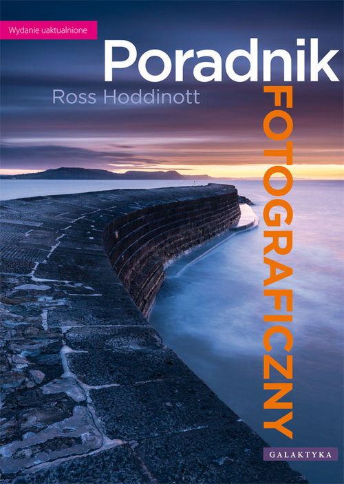 Image of Poradnik fotograficzny Wydanie uaktualnione