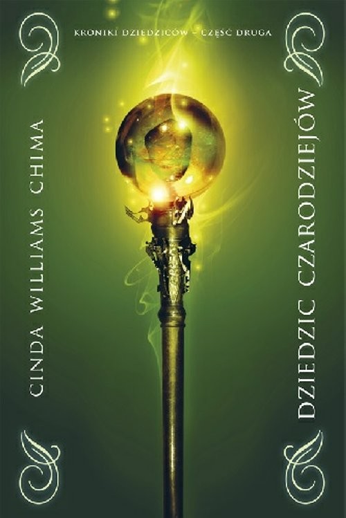 Image of Dziedzic czarodziejów Kroniki dziedziców Część 2