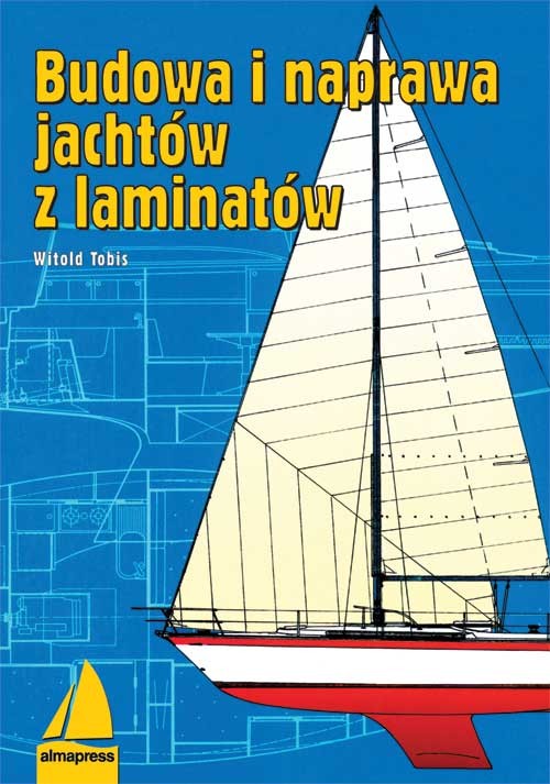 Image of Budowa i naprawa jachtów z laminatów