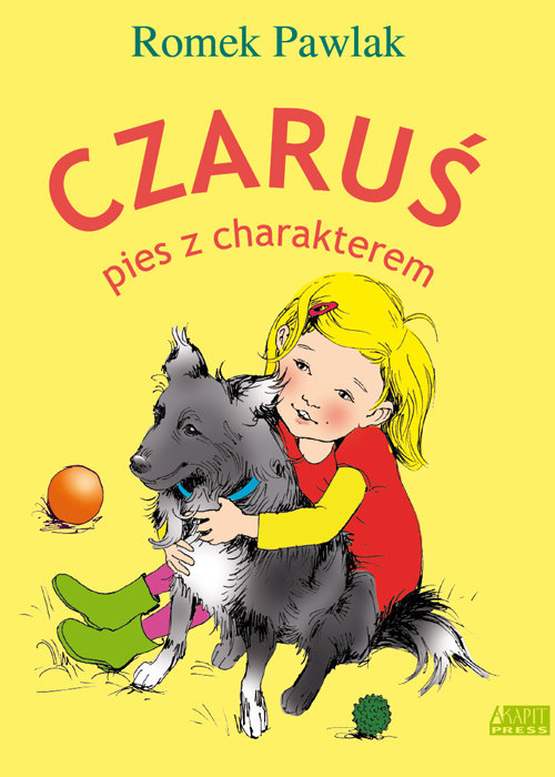 Image of Czaruś, pies z charakterem