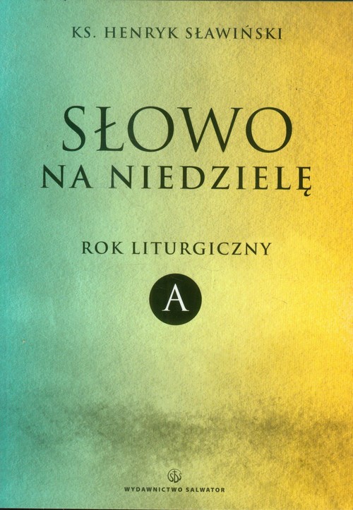Image of Słowo na niedzielę Rok liturgiczny A
