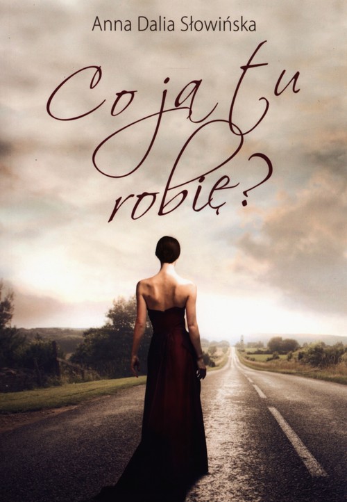 Image of Co ja tu robię?