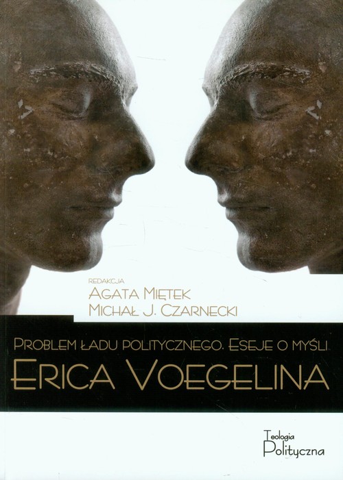 Image of Problem ładu politycznego Eseje o myśli Erica Voegelina