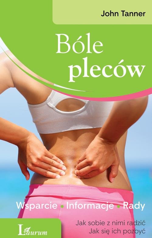 Image of Bóle pleców Jak sobie z nimi radzić jak się ich pozbyć
