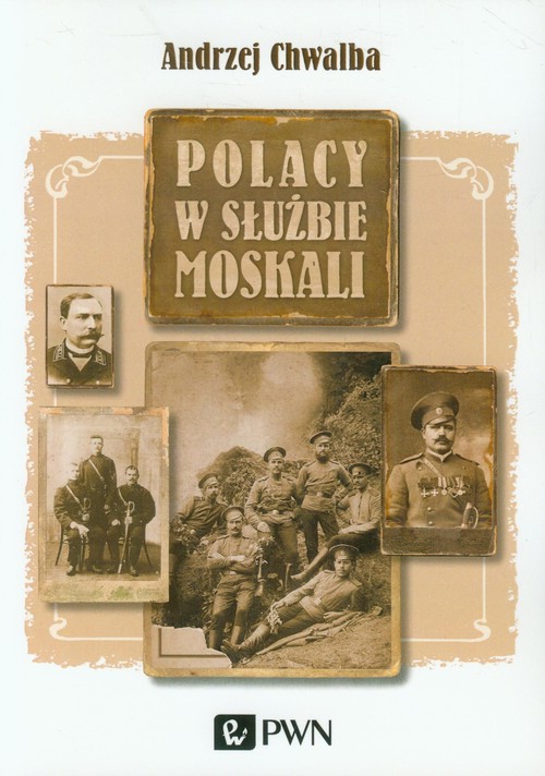 Image of Polacy w służbie Moskali