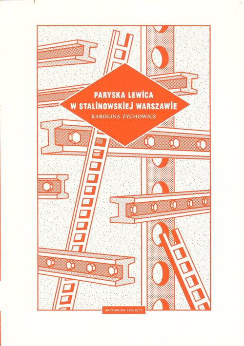 Image of Paryska lewica w stalinowskiej Warszawie