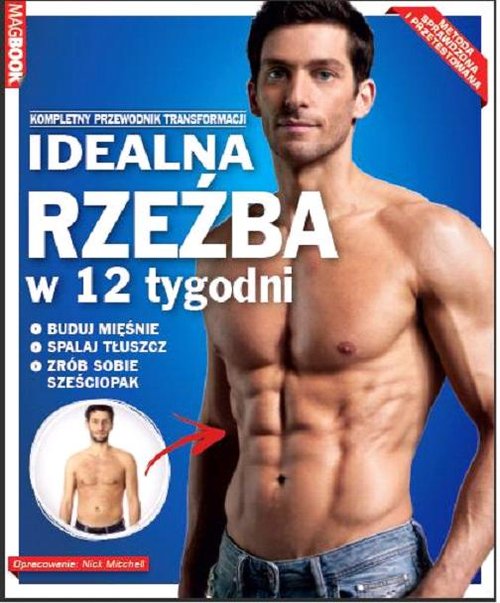 Image of Idealna rzeźba w 12 tygodni Kompletny przewodnik transformacji