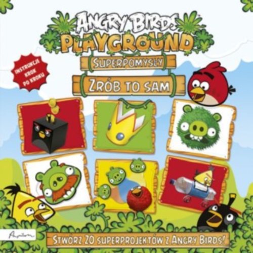 Image of Angry Birds Playground Superpomysły Zrób to sam