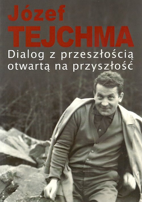 Image of Dialog z przeszłością otwartą na przyszłość
