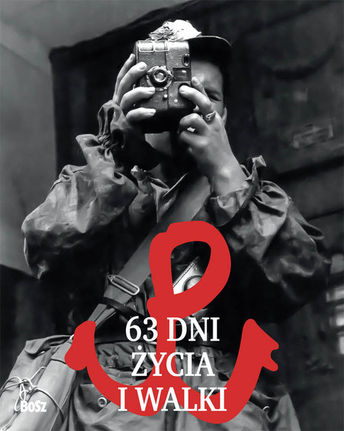 Image of 63 dni życia i walki