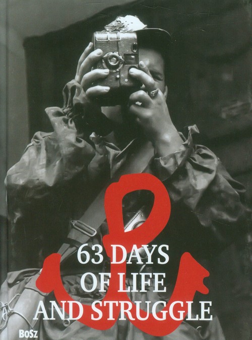Image of 63 Days of Life and Struggle wydanie miniatura