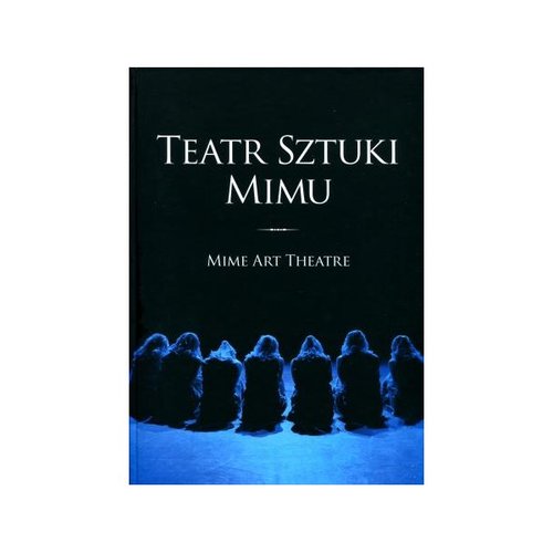 Image of Teatr Sztuki Mimu Mime Art Theatre
