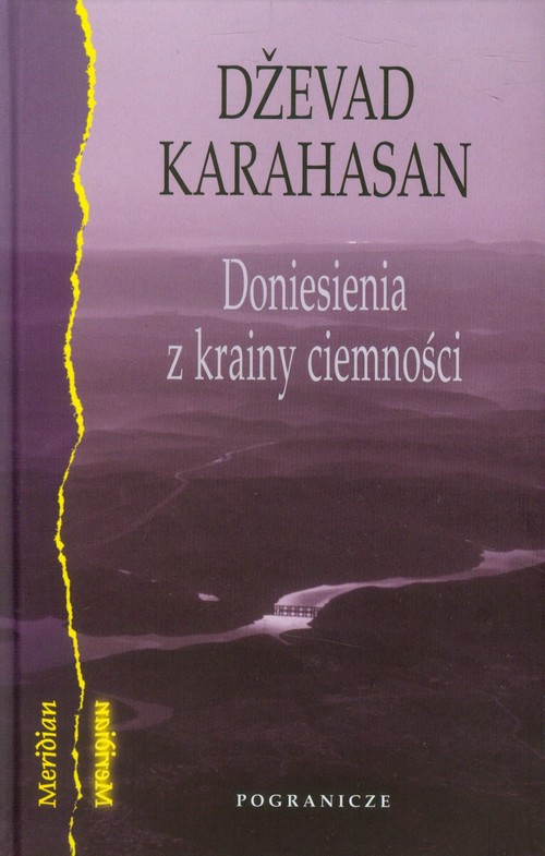 Image of Doniesienia z krainy ciemności