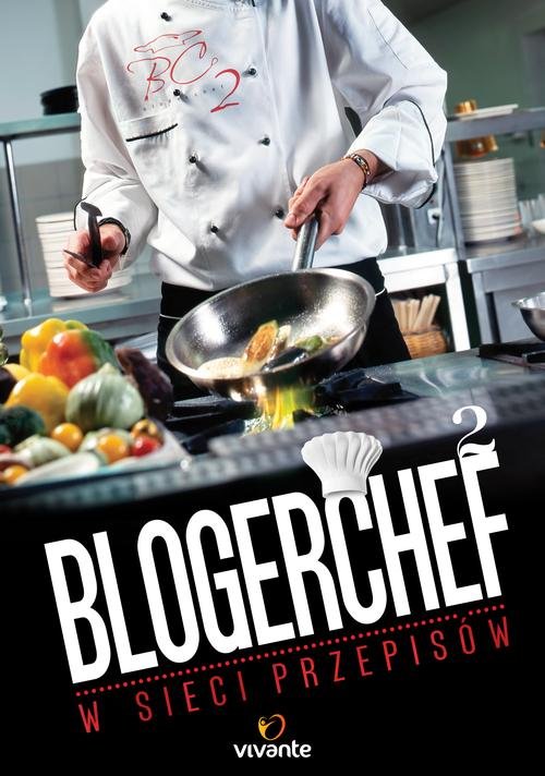 Image of Blogerchef 2 W sieci przepisów