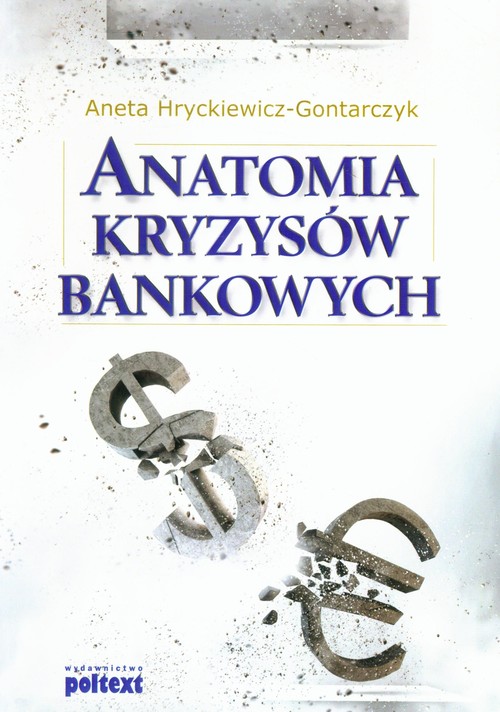 Image of Anatomia kryzysów bankowych