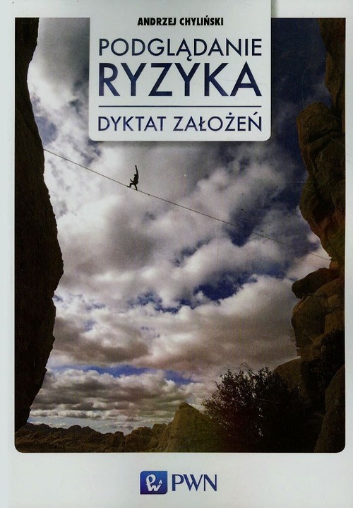 Image of Podglądanie ryzyka Dyktat założeń