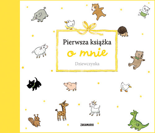 Image of Pierwsza książka o mnie Dziewczynka