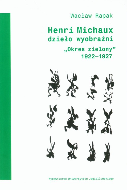 Image of Henri Michaux dzieło wyobraźni "Okres zielony" 1922-1927