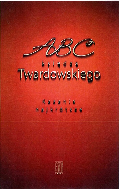 Image of ABC księdza Twardowskiego Kazania najkrótsze