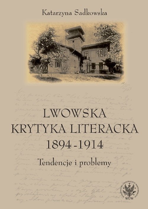 Image of Lwowska krytyka literacka 1894-1914 Tendencje i problemy