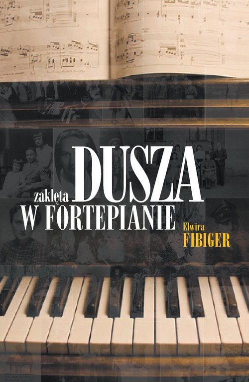 Image of Dusza zaklęta w fortepianie