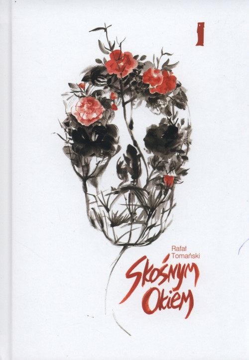 Image of Skośnym okiem Tom 1