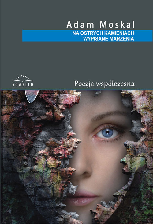 Image of Na ostrych kamieniach wypisane marzenia