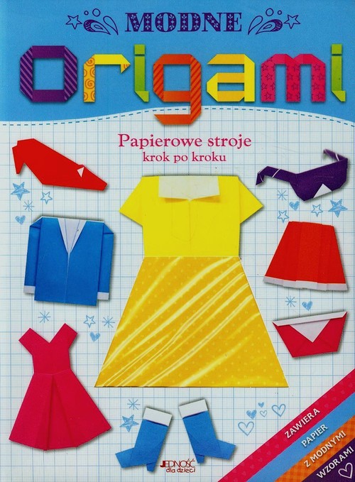 Image of Modne origami Papierowe stroje krok po kroku
