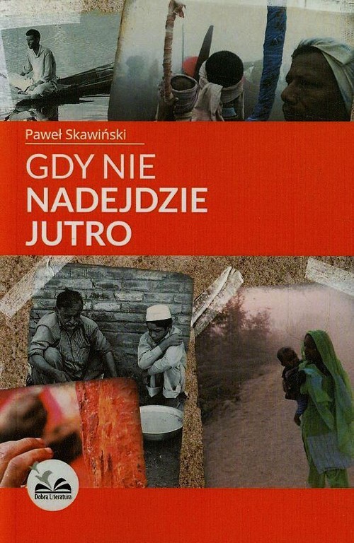 Image of Gdy nie nadejdzie jutro